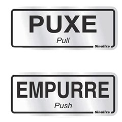 Placas Sinalizadoras Em Alumunio 15x15cm (1puxe+1empurre) 120ag Sinalize